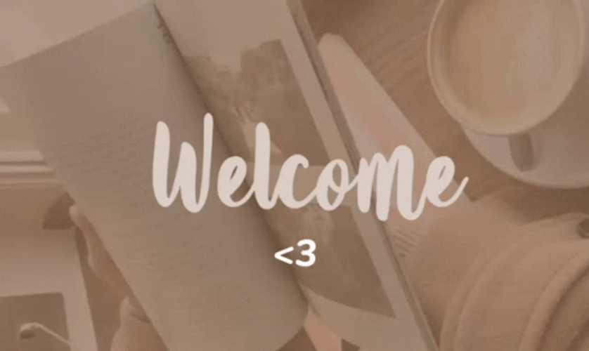 Beige Aesthetic Welcome GIF