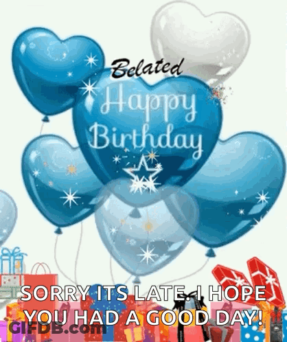 Belated Happy Birthday Balloons And Gifts GIF
