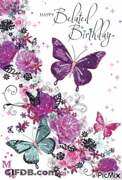 Belated Happy Birthday Butterflies GIF