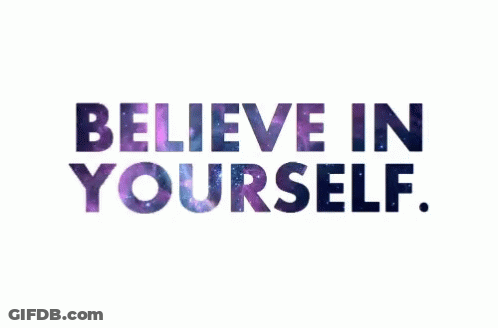 Believe In Yourself Is Written In Purple And Blue Letters On A White Background GIF