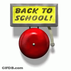 Bell With Sign Saying Back To School GIF