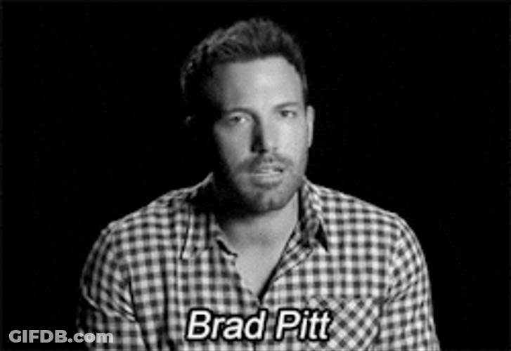 Ben Affleck Mentioning Brad Pitt GIF