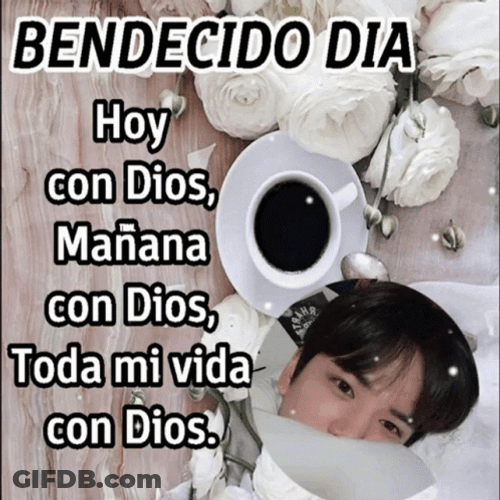 Bendecido Dia Manana Con Dios GIF