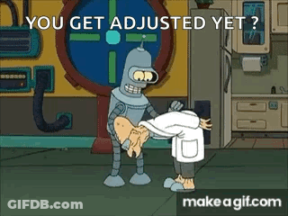 Bender From Futurama Is Holding A Man In A Lab Coat And Asking If He Is Adjusted Yet . GIF