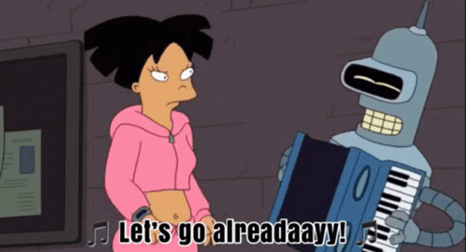 Bender Futurama Let's Go Already GIF