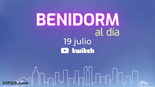 Benidorm Al Dia 19 Julio Twitch Poster GIF