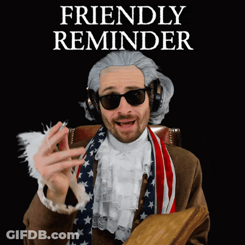 Benjammins Friendly Reminder GIF