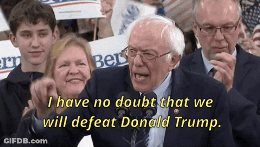 Bernie Sanders . I Have No Doubt GIF