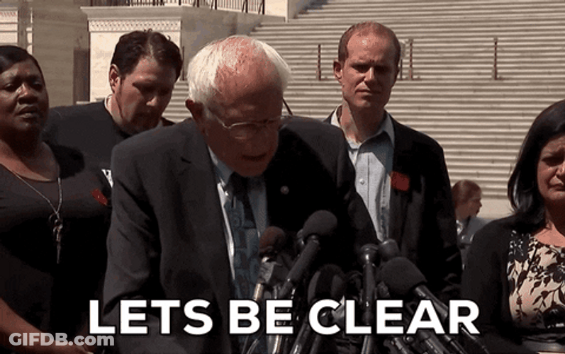 Bernie Sanders . Lets Be Clear GIF