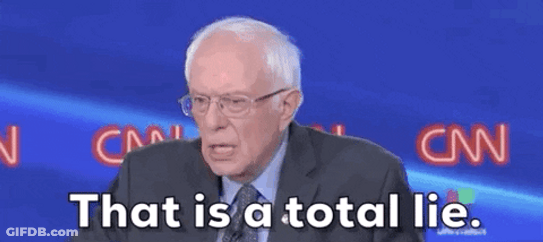 Bernie Sanders . That Is Total Lie GIF