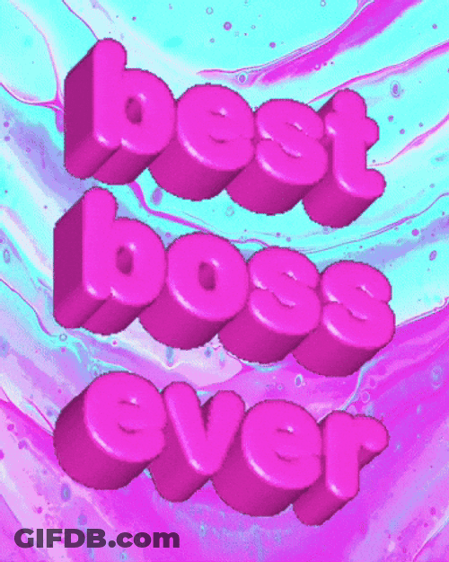 Best Bosses Day Ever GIF