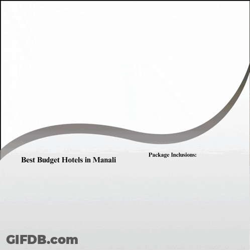 Best Budget Hotels In Manali With Packages GIF