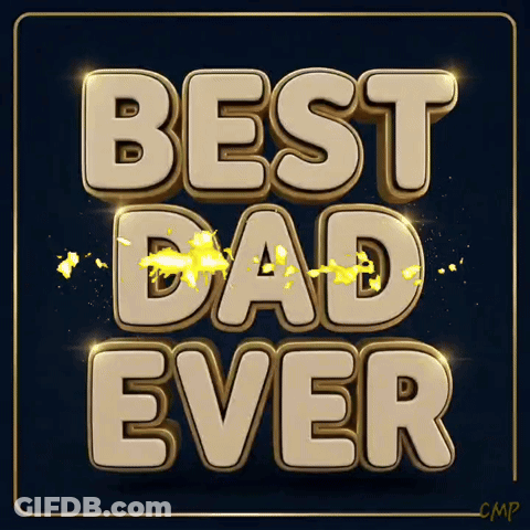 Best Dad Ever Poster In Gold Letters GIF