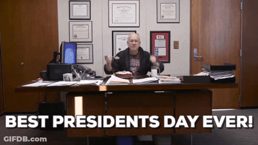 Best Presidents Day Ever GIF