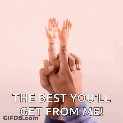 Best You'll Get From Me Person Holding Baby Foot GIF