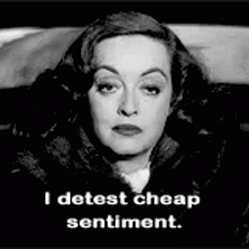 Bette Davis Cheap Sentiment GIF