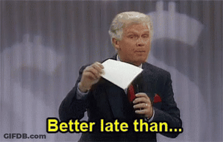 Better Late Than Never Game GIF