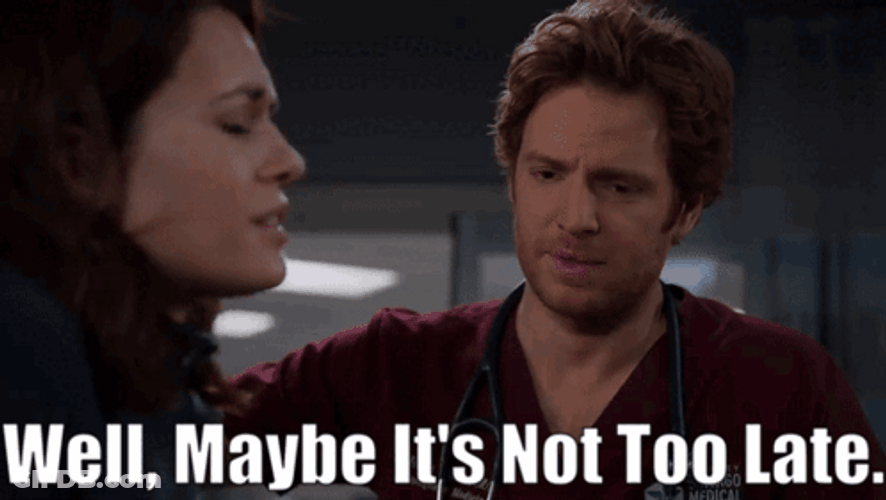 Better Late Than Never GIF