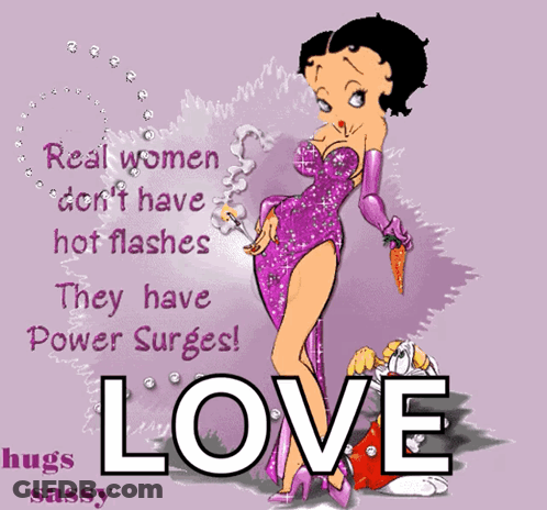 Betty Boop Says That Real Women Don 'T Have Hot Flashes GIF