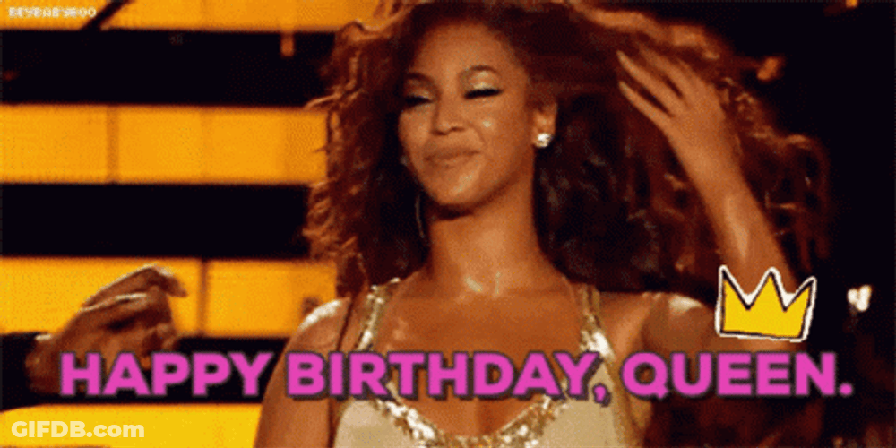 Beyoncé Happy Birthday Queen GIF
