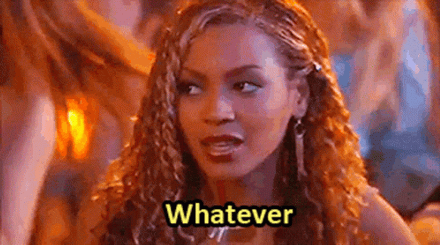 Beyonce Whatever Expression GIF