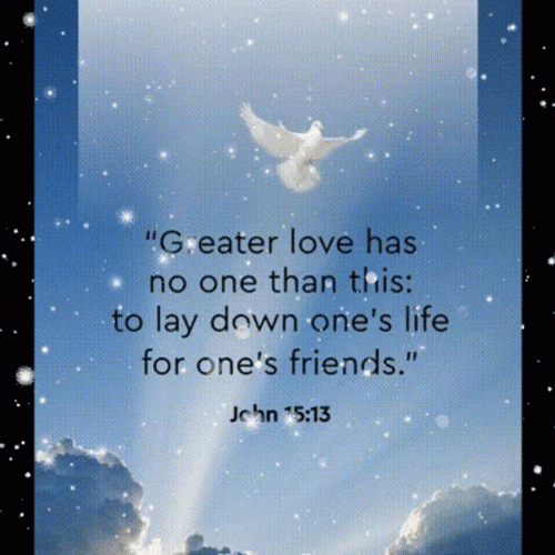 Bible Verse John Fifteen Thirteen GIF