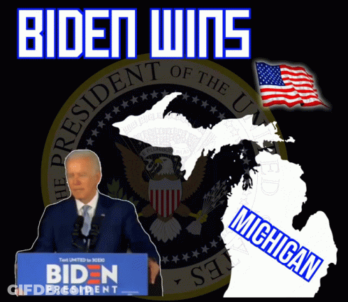 Biden Poster With Map Of Michigan GIF