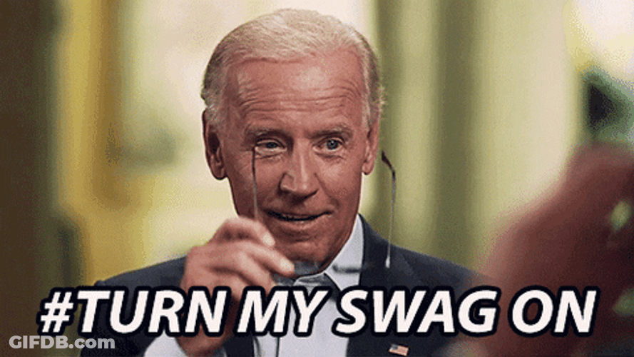 Biden Turn My Swag On GIF