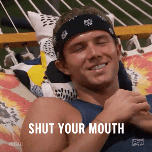 Big Brother Pop Shut Your Mouth GIF