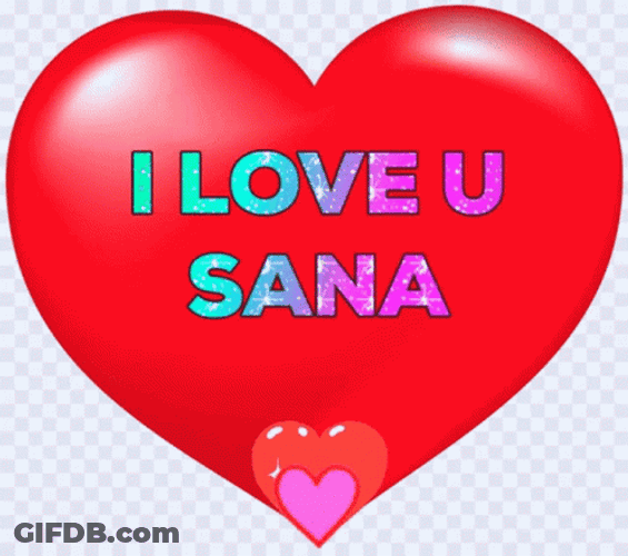 Big Heart I Love You Sana GIF