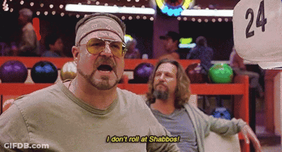 Big Lebowski Walter Sobchak Don't Roll At Shabbos GIF