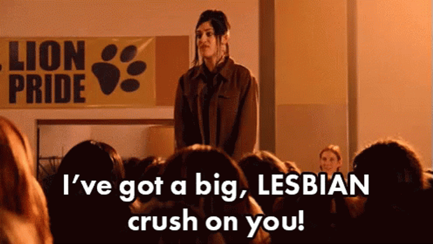 Big Lesbian Crush On You GIF