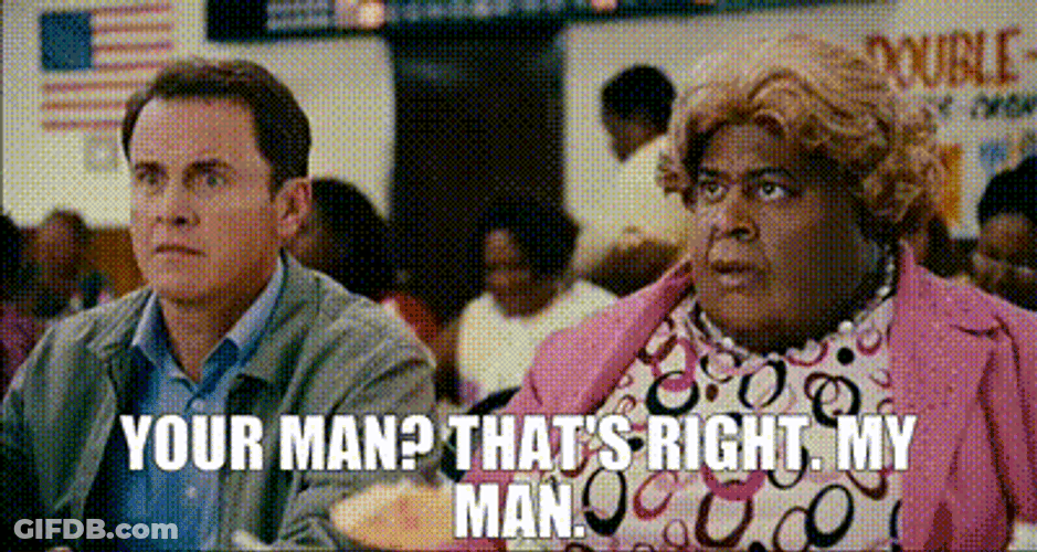 Big Momma's House My Man GIF