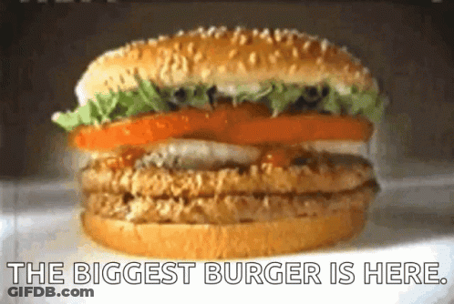 Biggest Burger With Text GIF