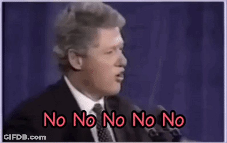 Bill Clinton No GIF