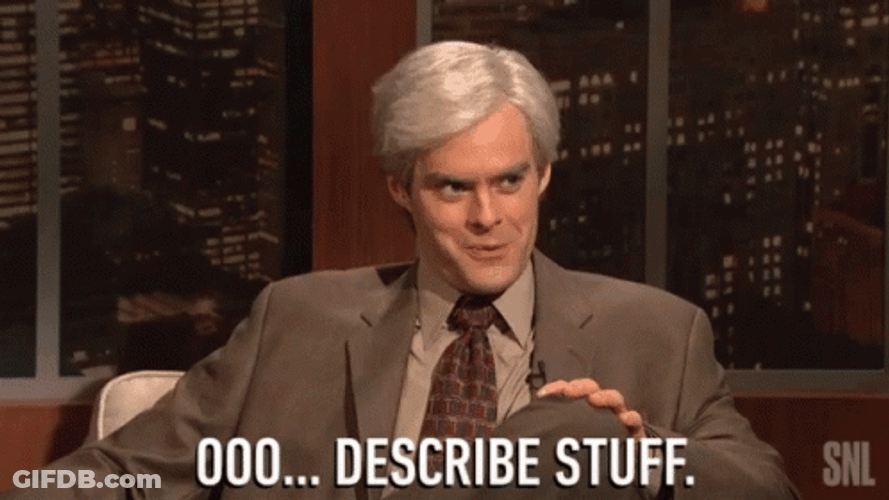 Bill Hader Describe Stuff GIF