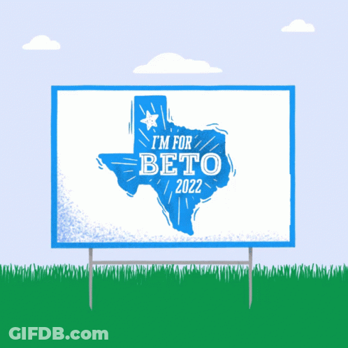 Billboard Saying Im For Beto 2022 GIF