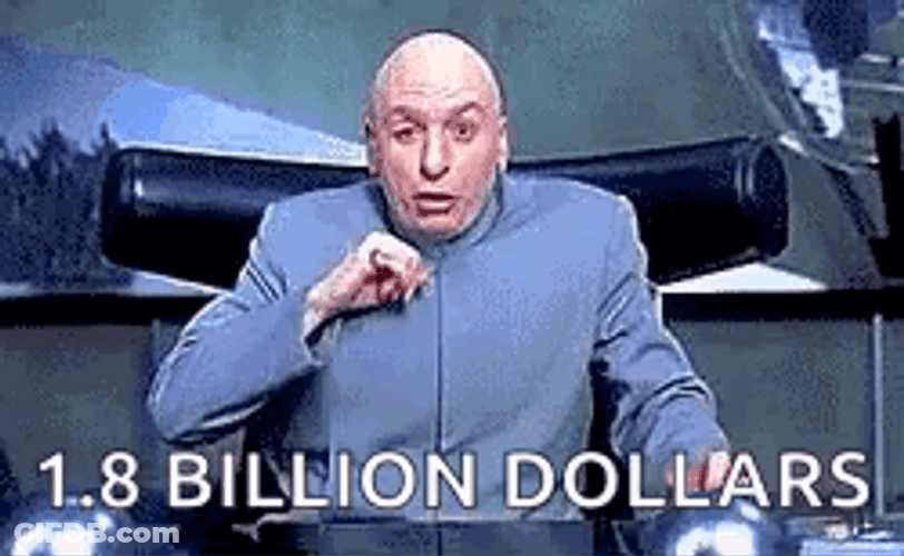 Billion Dollars Dr Evil 1.8 Billion Dollars GIF