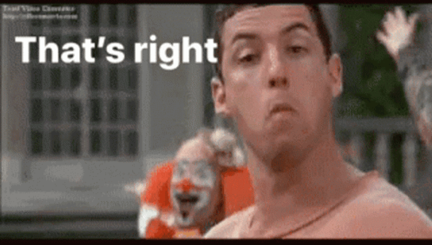 Billy Madison That's Right GIF