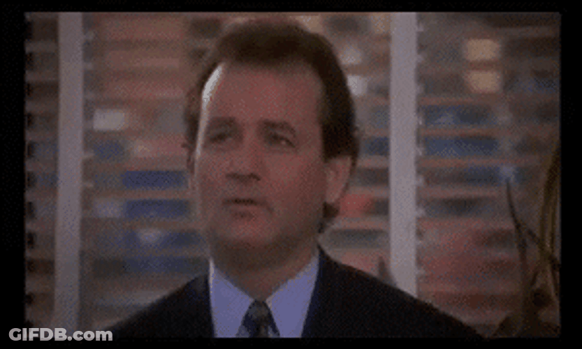 Billy Murray Me I Am Really Close GIF