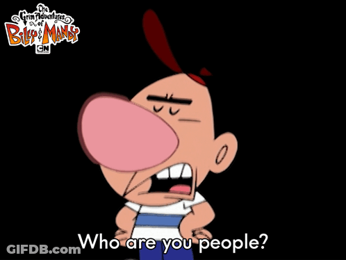 Bip And Mandy Character Saying Who Are You People GIF