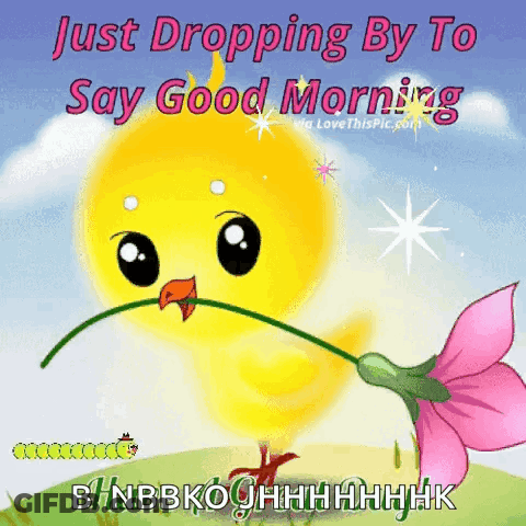 Bird Holding Pink Flower Saying Just Dropping By To Say Good Morning GIF