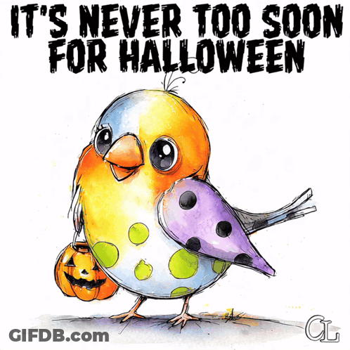 Bird Holding Pumpkin It's Never Too Soon For Halloween GIF