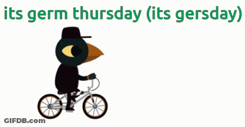 Bird Riding Bike Saying Its Germ Thursday Its Gersday GIF