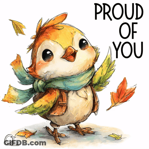 Bird With Scarf Saying Proud Of You GIF