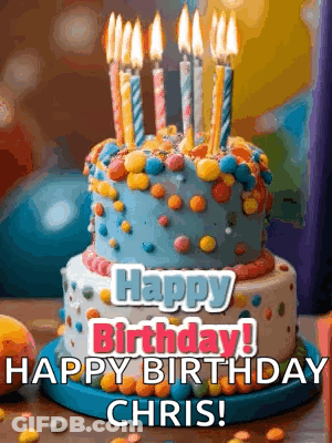 Birthday Cake With Candles Saying Happy Birthday Chris GIF
