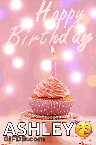 Birthday Card For Ashley With Pink Cupcake And Candle GIF