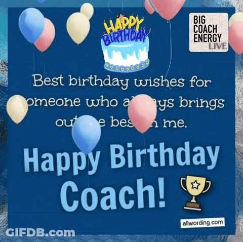 Birthday Card For Coach With Balloons And Cake GIF