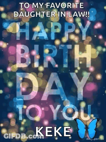 Birthday Card For Daughter In Law With Blue Butterfly GIF