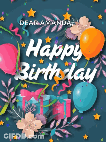 Birthday Card For Dear Amanda With Balloons And Flowers GIF